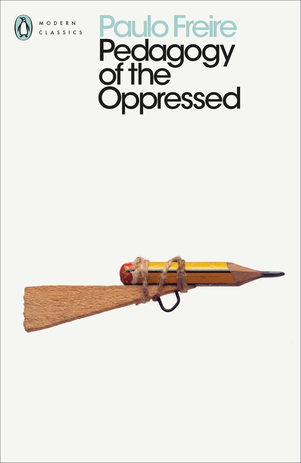 Pedagogy of the Oppressed, 9780241301111