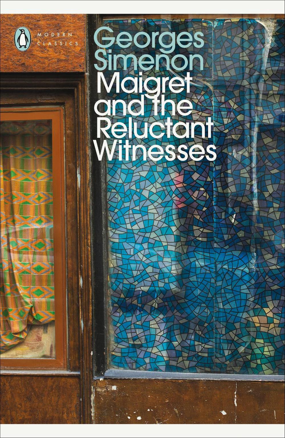 Maigret and the Reluctant Witnesses, 9780241303856