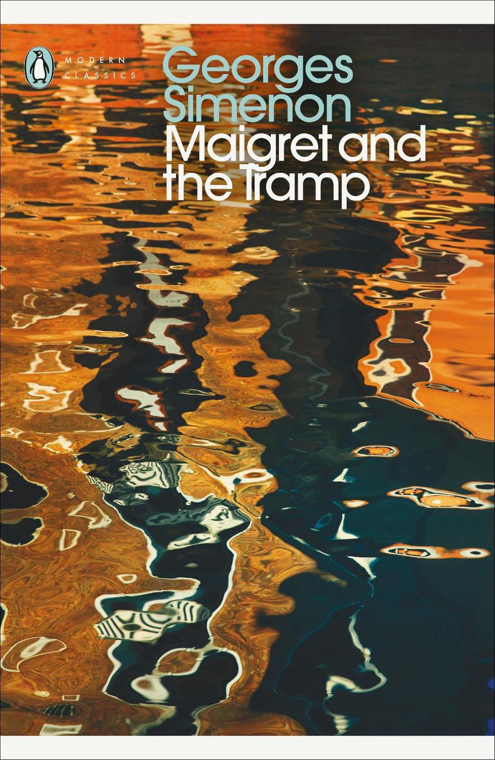 Maigret and the Tramp by Georges Simenon - ISBN: 9780241303993