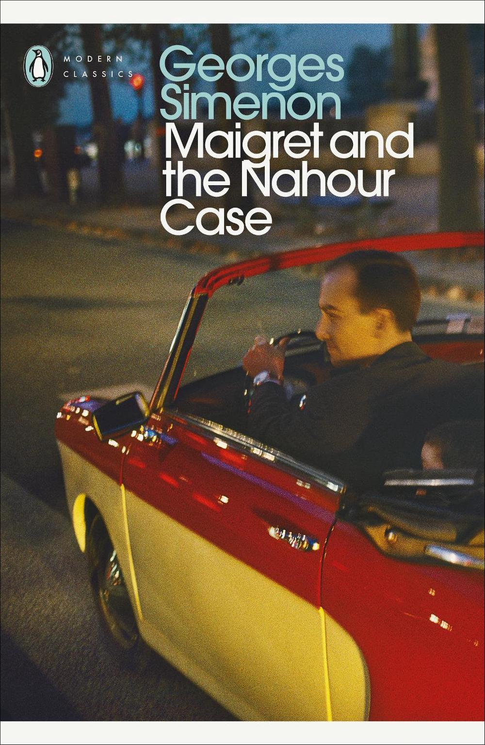 Maigret and the Nahour Case by Georges Simenon - ISBN: 9780241304150