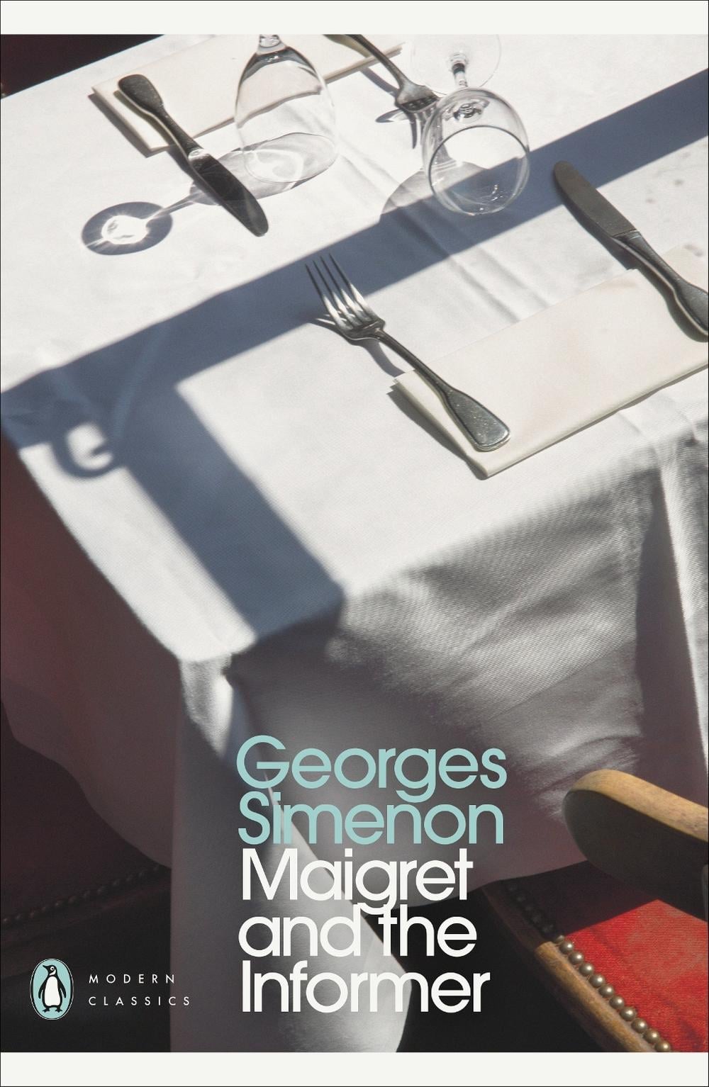 Maigret and the Informer by Georges Simenon - ISBN: 9780241304365