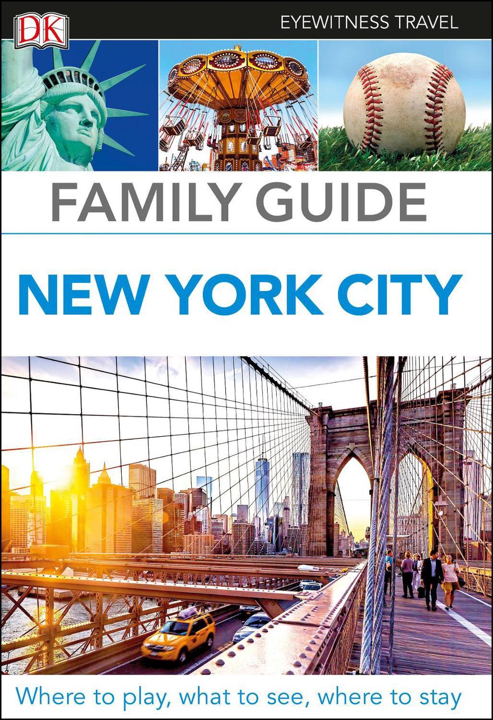 DK Family Guide New York City, 9780241306543