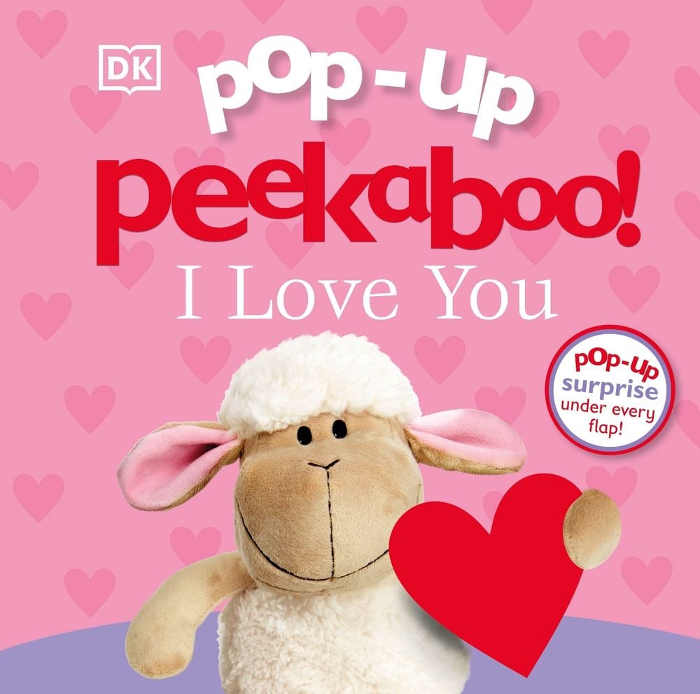 Pop-Up Peekaboo! I Love You by DK - ISBN: 9780241308172