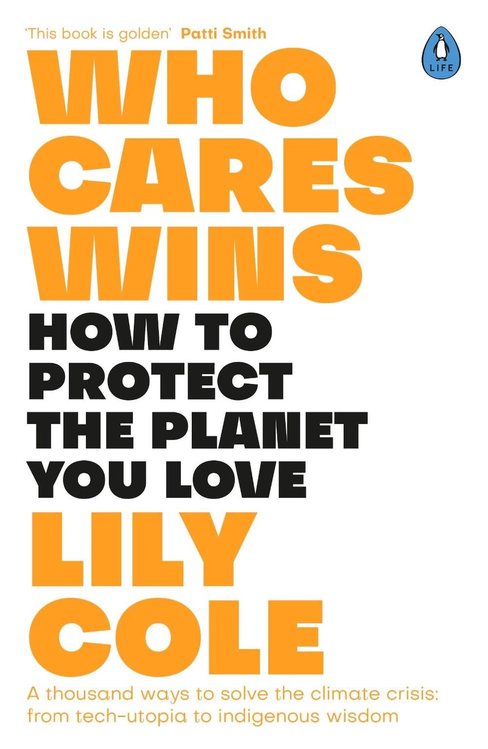 Who Cares Wins by Lily Cole - ISBN: 9780241309148