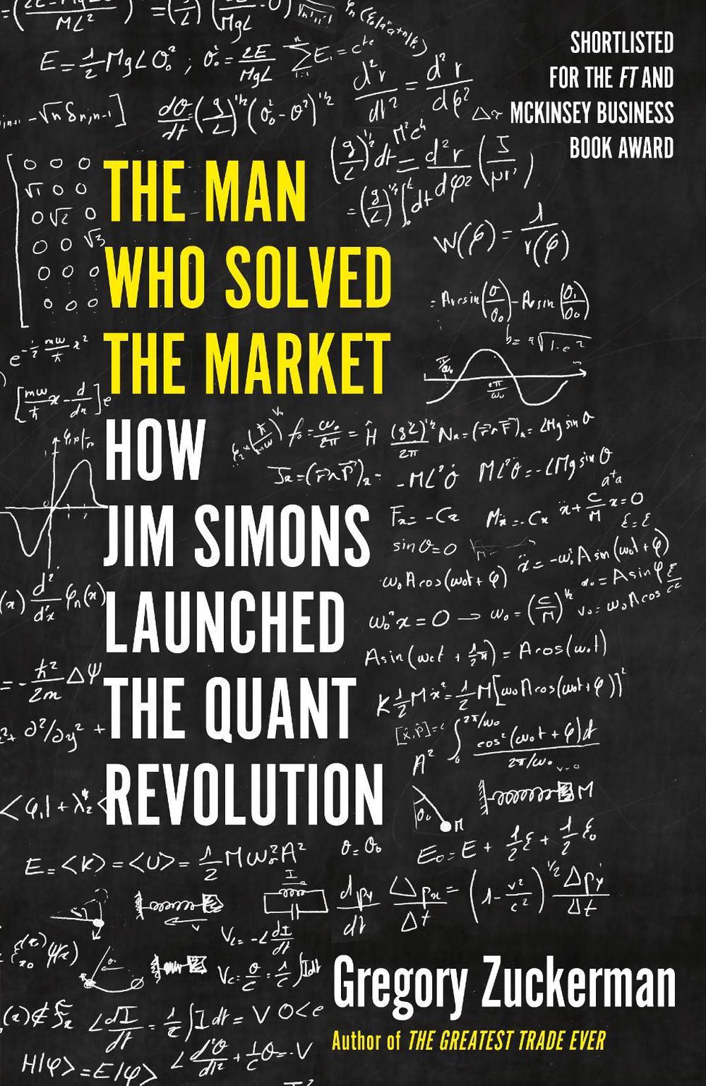 The Man Who Solved the Market, 9780241309735