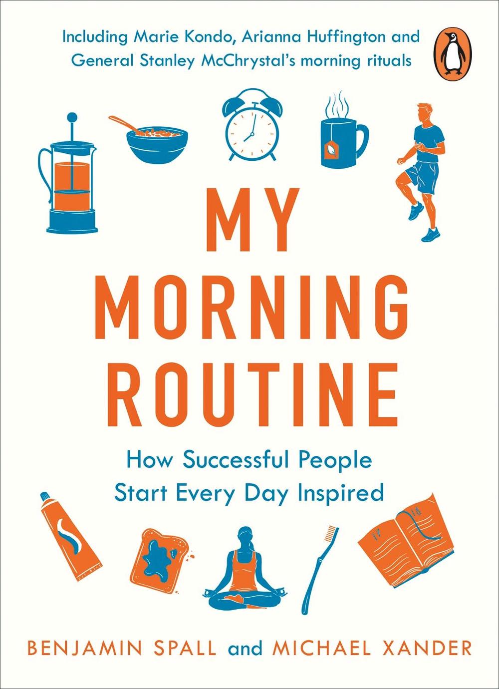 My Morning Routine by Benjamin Spall - ISBN: 9780241315415