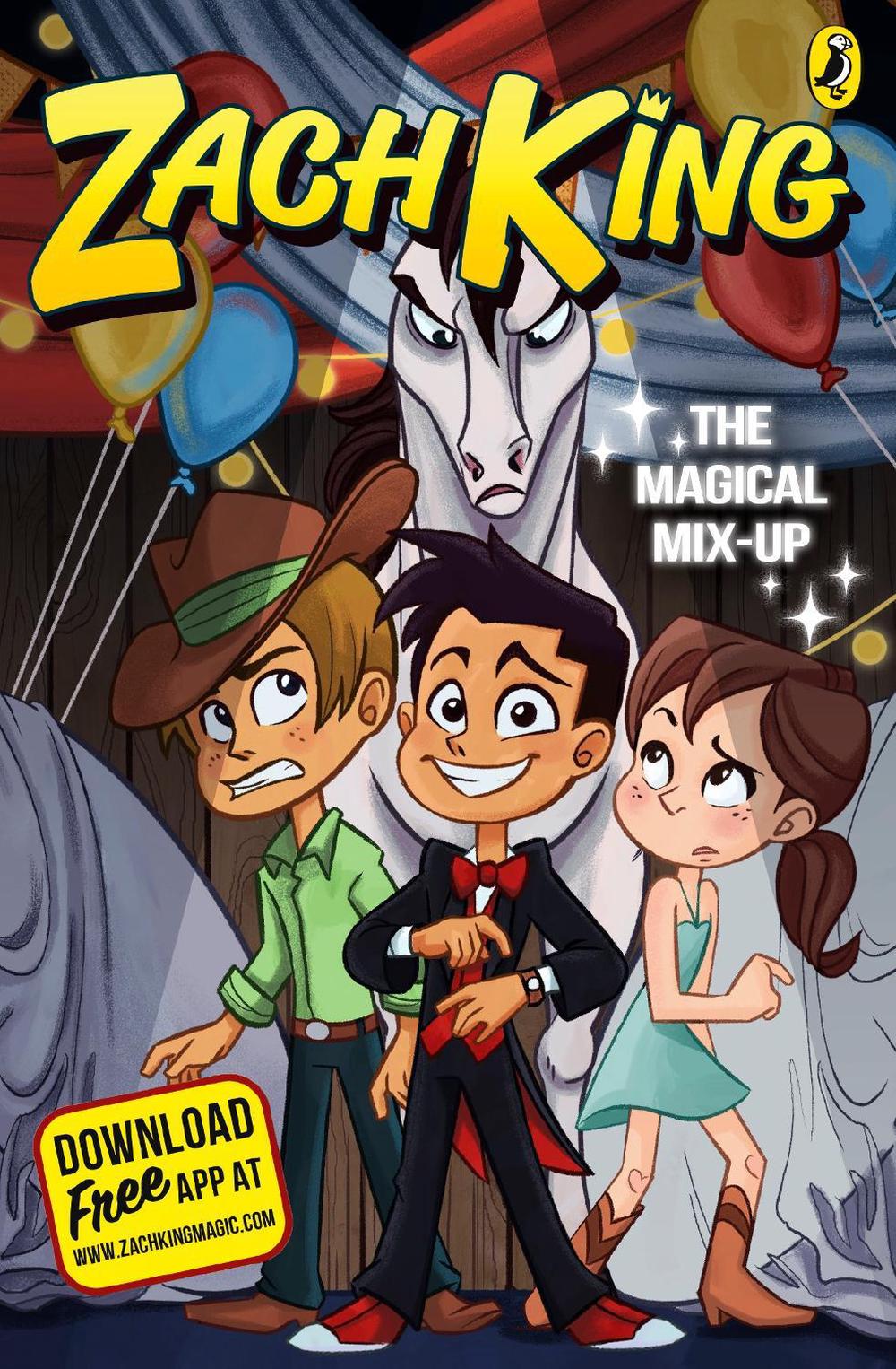 The Magical Mix-Up (My Magical Life Book 2) by Zach King - ISBN: 9780241321881
