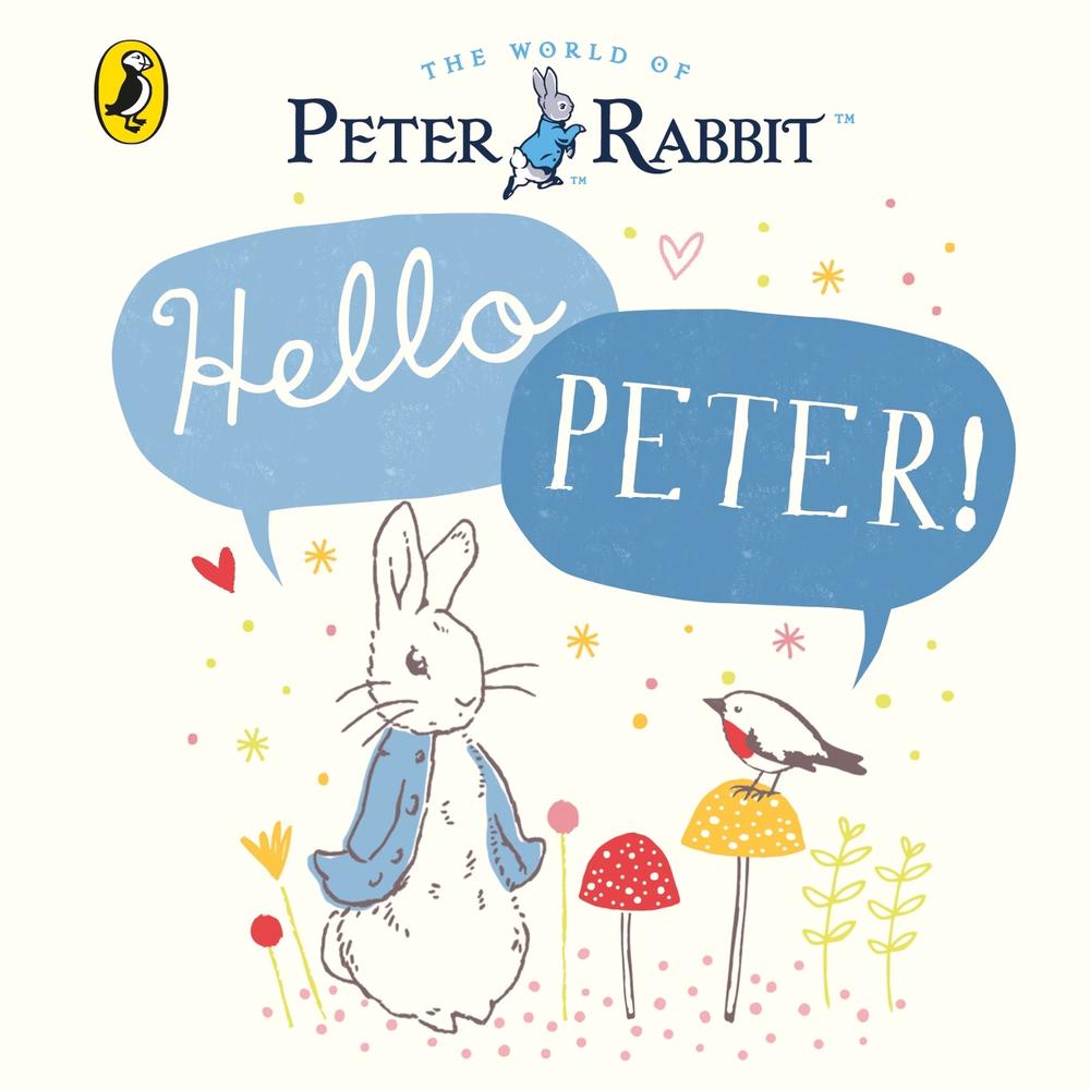 Peter Rabbit: Hello Peter!, 9780241324332