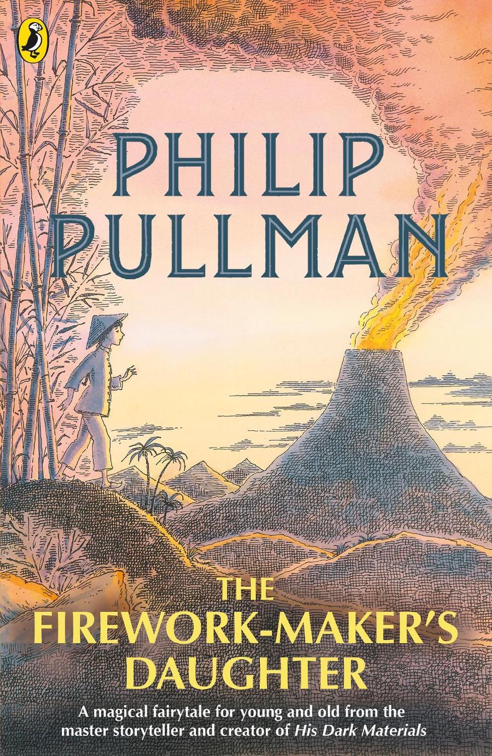The Firework-Maker's Daughter by Philip Pullman - ISBN: 9780241326336