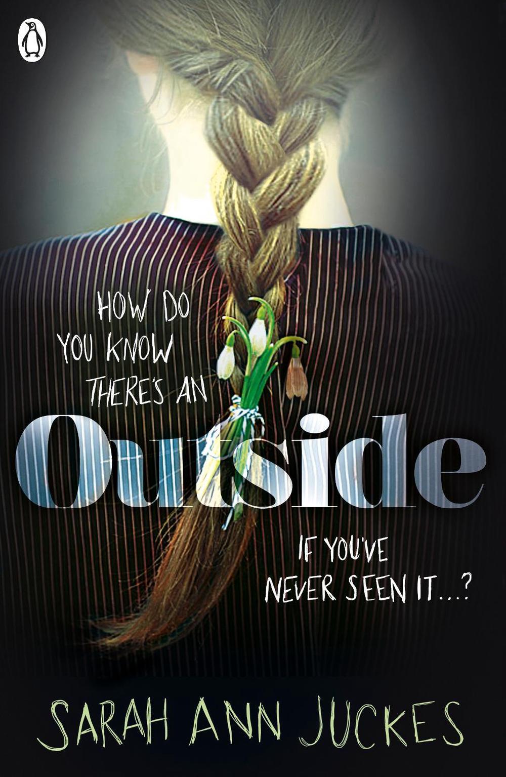 Outside by Sarah Ann Juckes - ISBN: 9780241330753