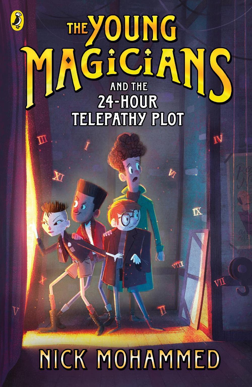 The Young Magicians and the 24-Hour Telepathy Plot by Nick Mohammed - ISBN: 9780241331088