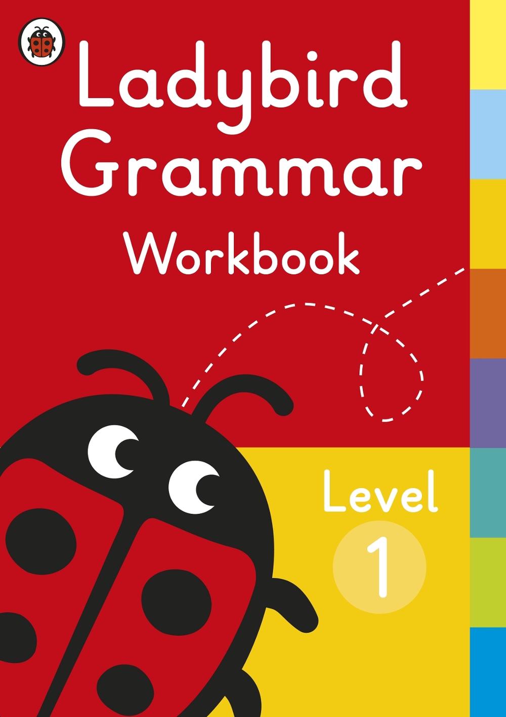 Ladybird Grammar Workbook Level 1 by Ladybird - ISBN: 9780241336045
