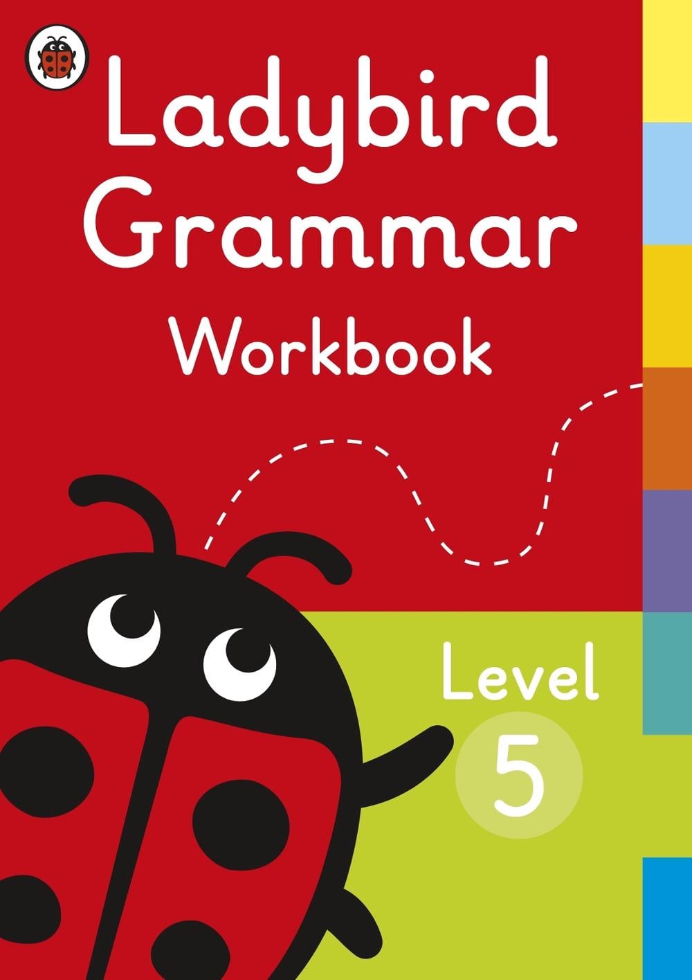 Ladybird Grammar Workbook Level 5 by Ladybird - ISBN: 9780241336083