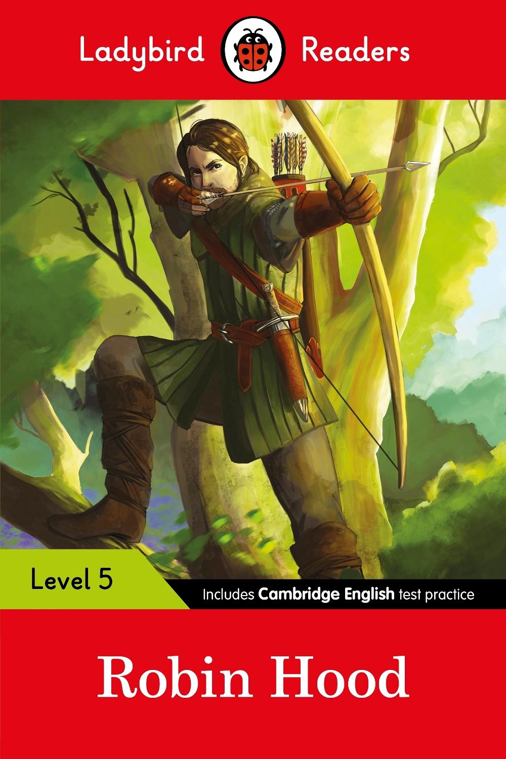 Ladybird Readers Level 5 - Robin Hood (ELT Graded Reader) by Ladybird - ISBN: 9780241336113
