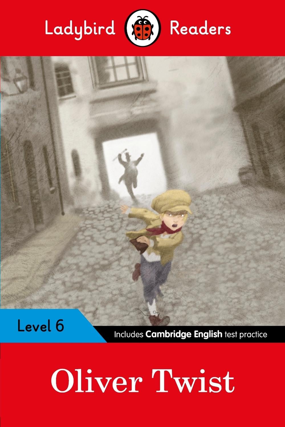 Ladybird Readers Level 6 - Oliver Twist (ELT Graded Reader) by Ladybird - ISBN: 9780241336168