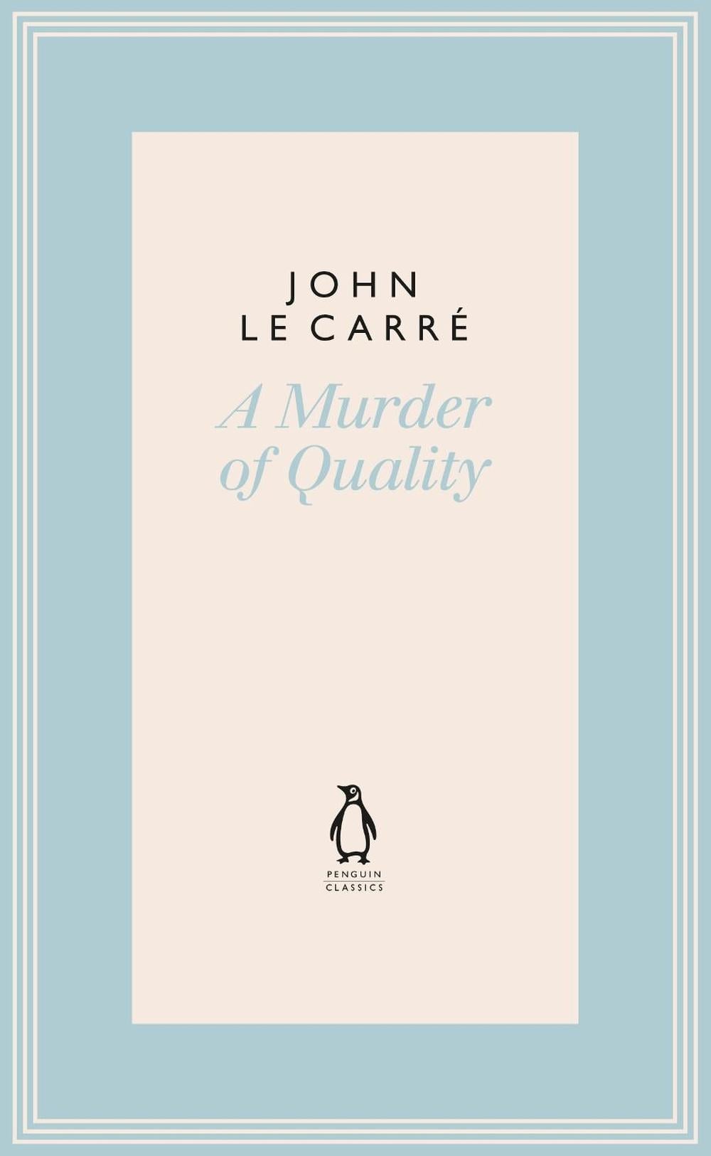 A Murder of Quality by John le Carré - ISBN: 9780241337127