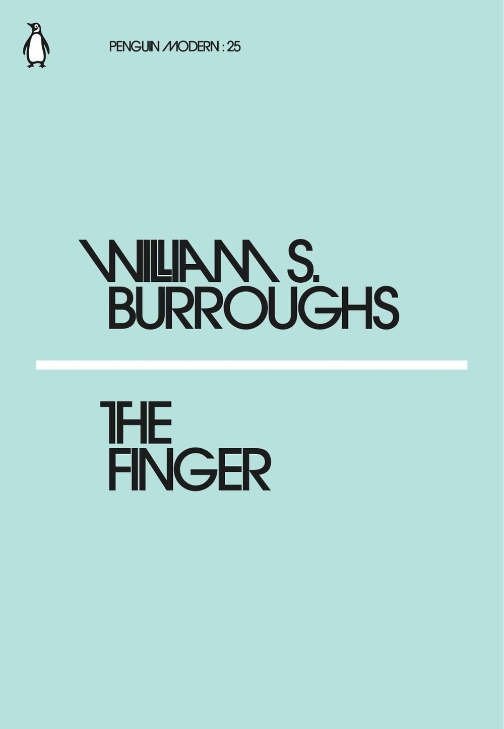 The Finger by William S. Burroughs - ISBN: 9780241339077