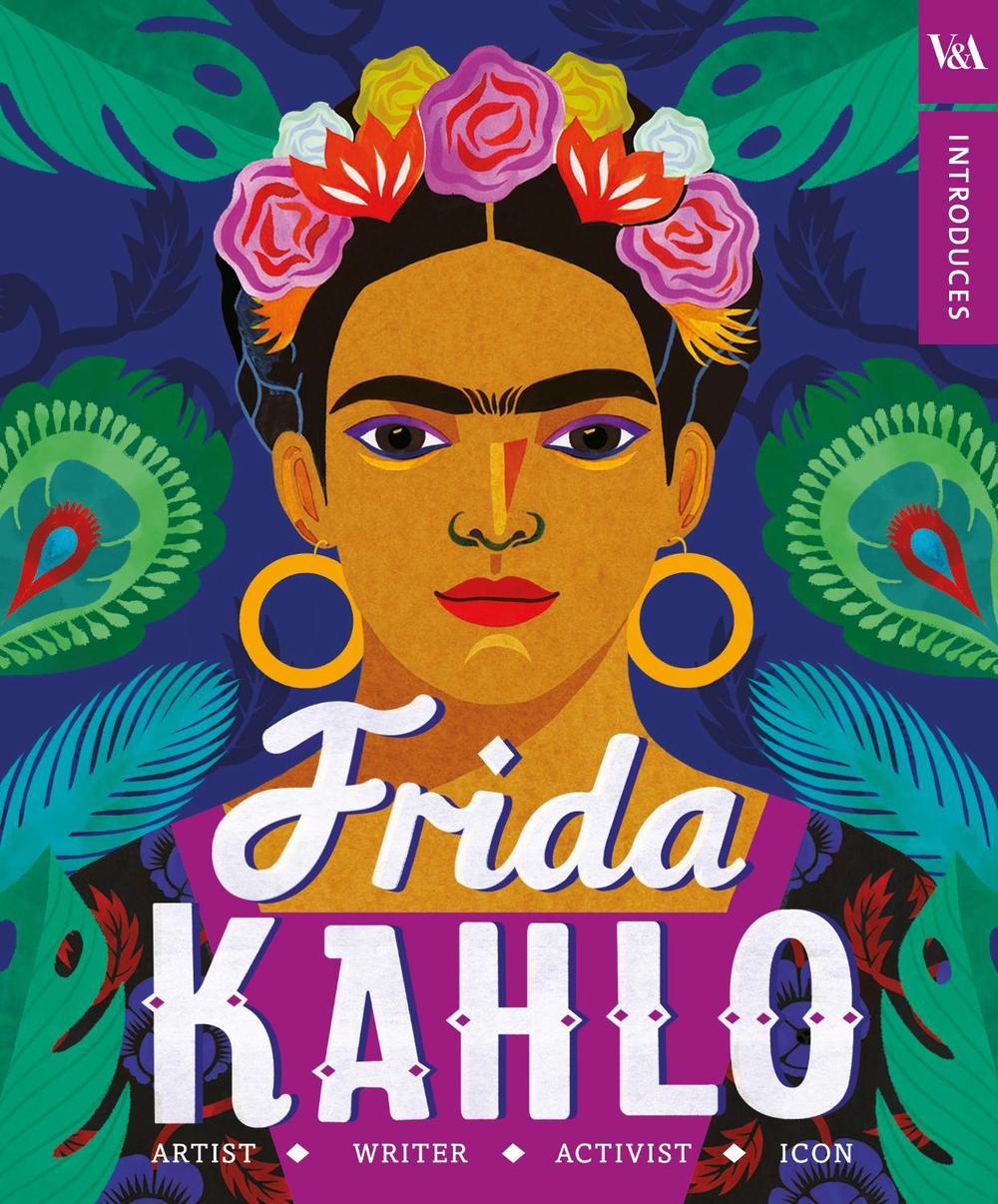 V&A Introduces - Frida Kahlo by Puffin - ISBN: 9780241339862