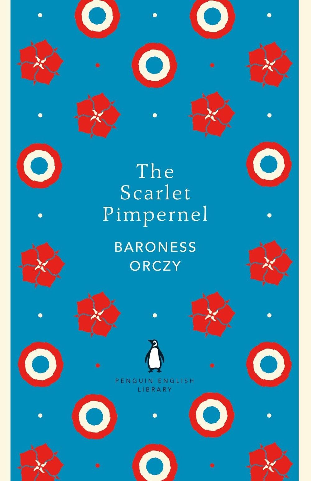 The Scarlet Pimpernel by Baroness Baroness Orczy - ISBN: 9780241341339