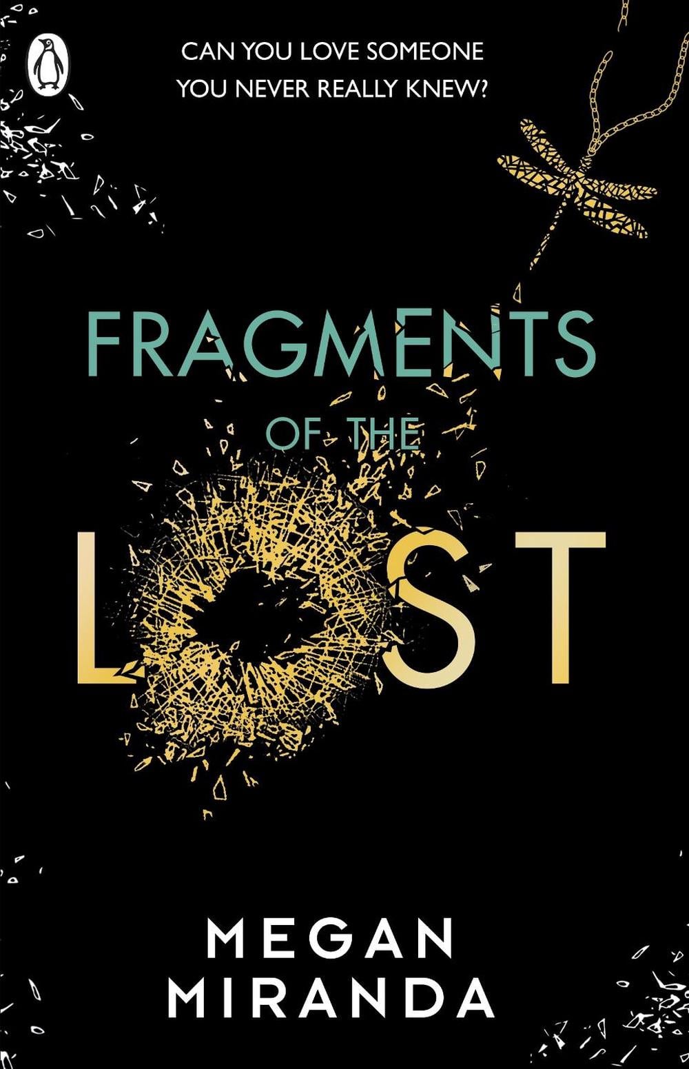 Fragments of the Lost by Megan Miranda - ISBN: 9780241344422