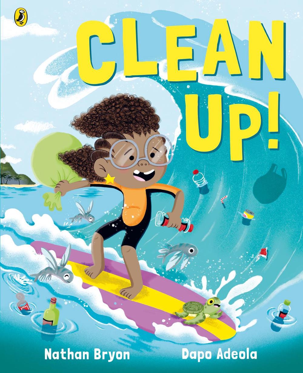 Clean Up! by Nathan Bryon - ISBN: 9780241345894