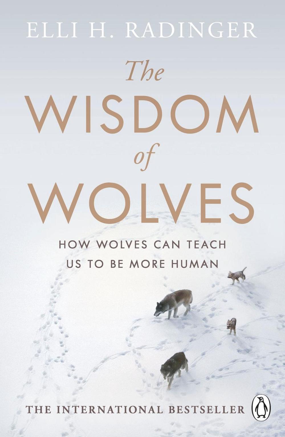 The Wisdom of Wolves, 9780241346730