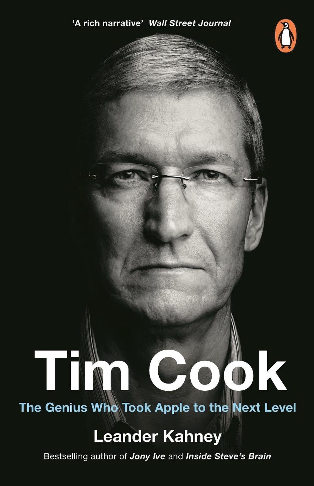 Tim Cook by Leander Kahney - ISBN: 9780241348215