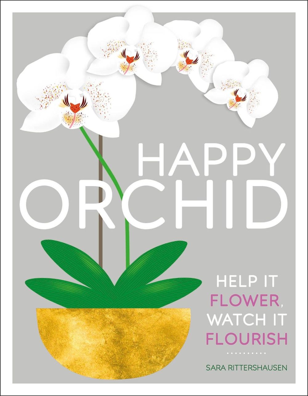 Happy Orchid by Sara Rittershausen - ISBN: 9780241349229