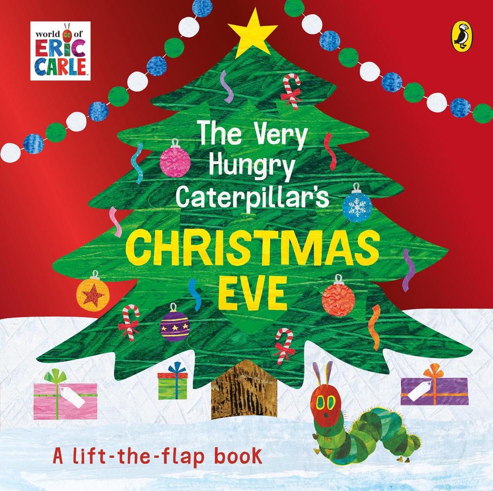 The Very Hungry Caterpillar's Christmas Eve by Eric Carle - ISBN: 9780241350249