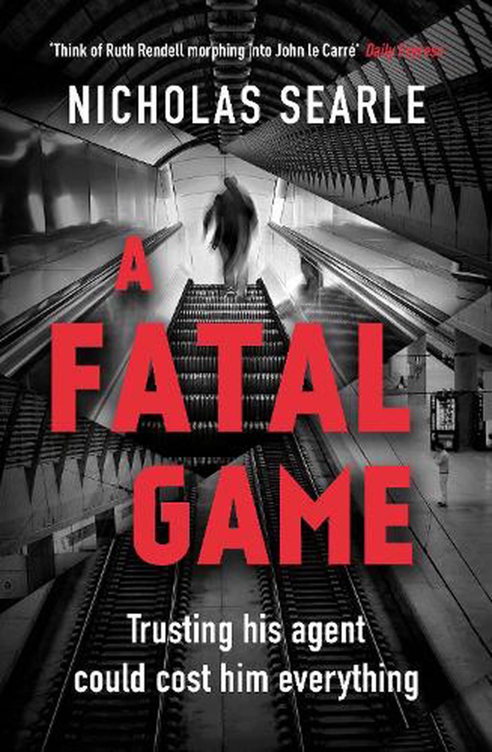 Fatal Game by Nicholas Searle, Paperback, 9780241354384 | Buy online at