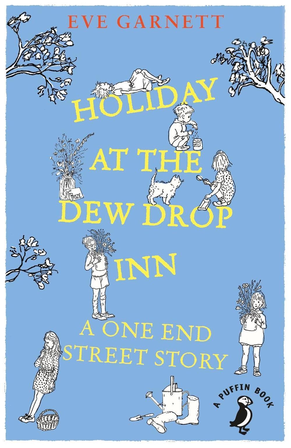 Holiday at the Dew Drop Inn by Eve Garnett - ISBN: 9780241355879