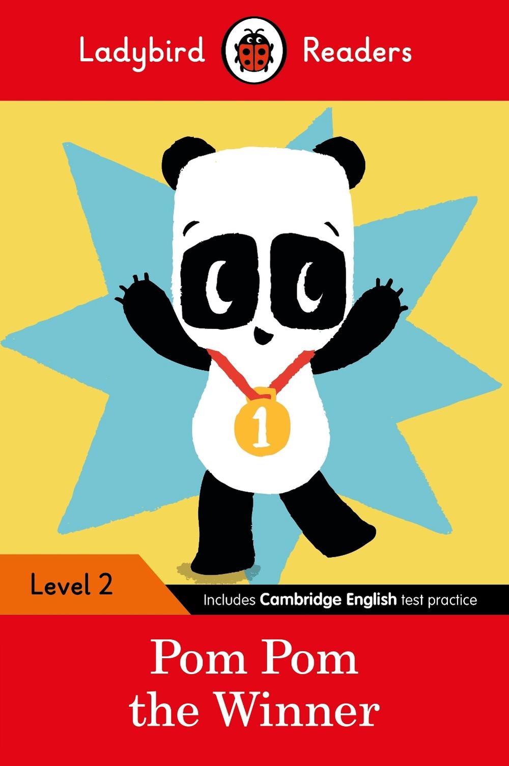 Ladybird Readers Level 2 - Pom Pom the Winner (ELT Graded Reader) by Ladybird - ISBN: 9780241358207