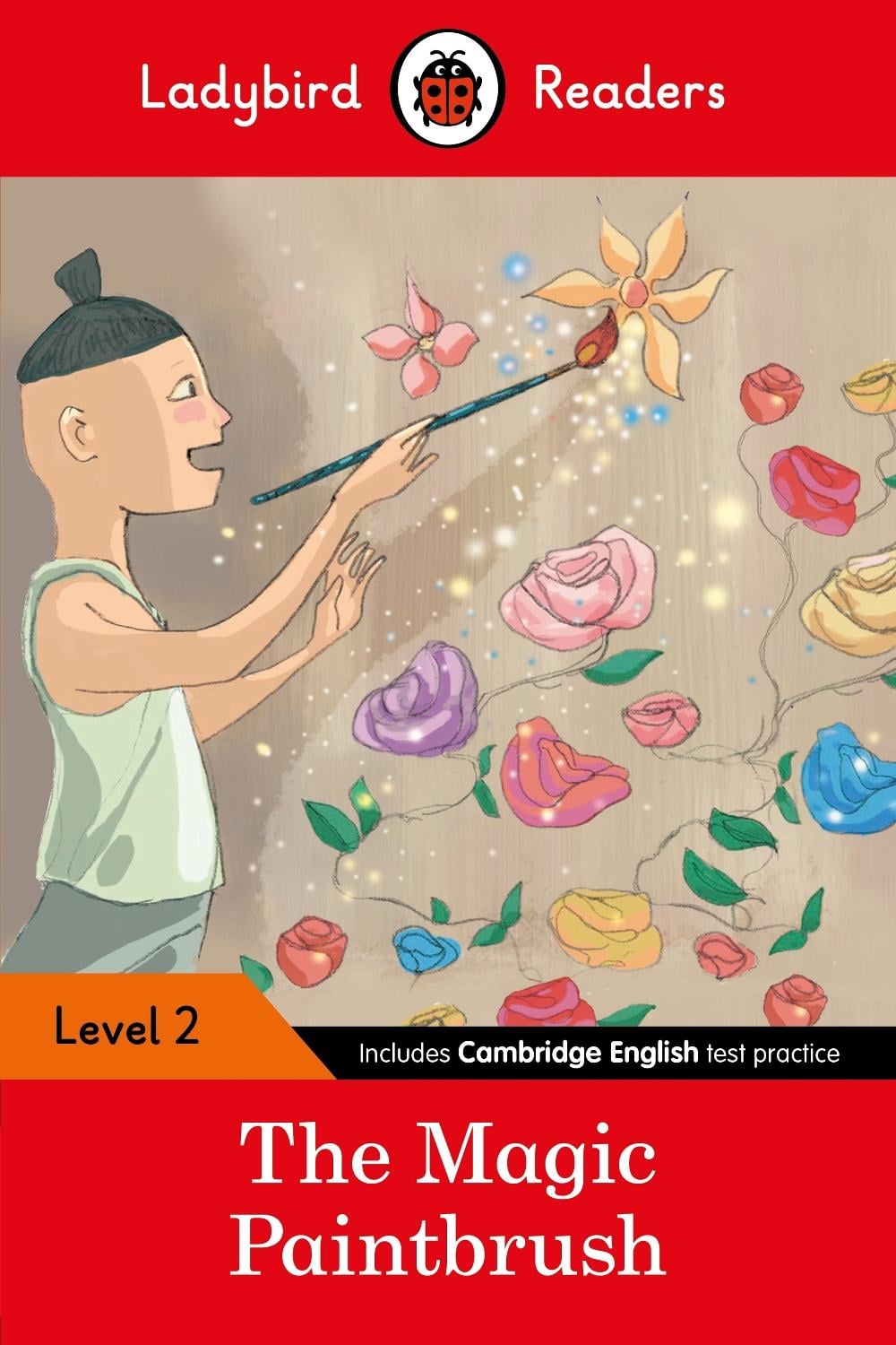 Ladybird Readers Level 2 - The Magic Paintbrush (ELT Graded Reader) by Ladybird - ISBN: 9780241358221