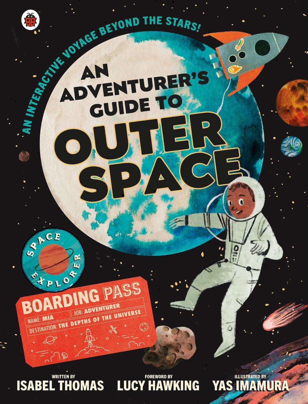 An Adventurer's Guide to Outer Space by Isabel Thomas - ISBN: 9780241360705