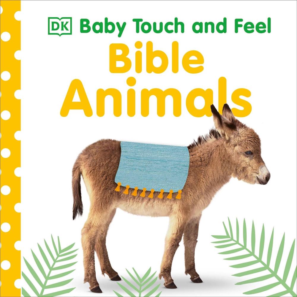 Baby Touch and Feel Bible Animals, 9780241361221