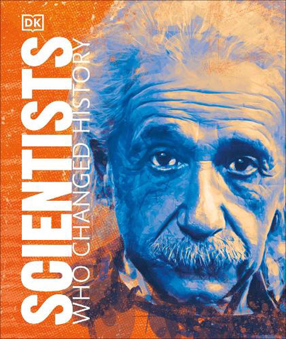 Scientists Who Changed History, 9780241363416