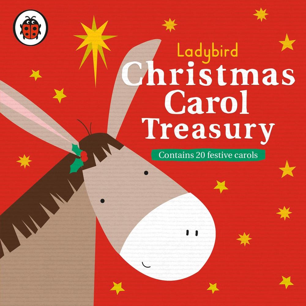 Ladybird Christmas Carol Treasury by Ladybird - ISBN: 9780241364543