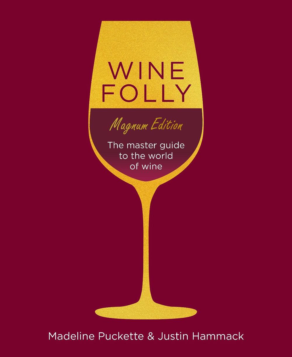 Wine Folly: Magnum Edition, 9780241364994