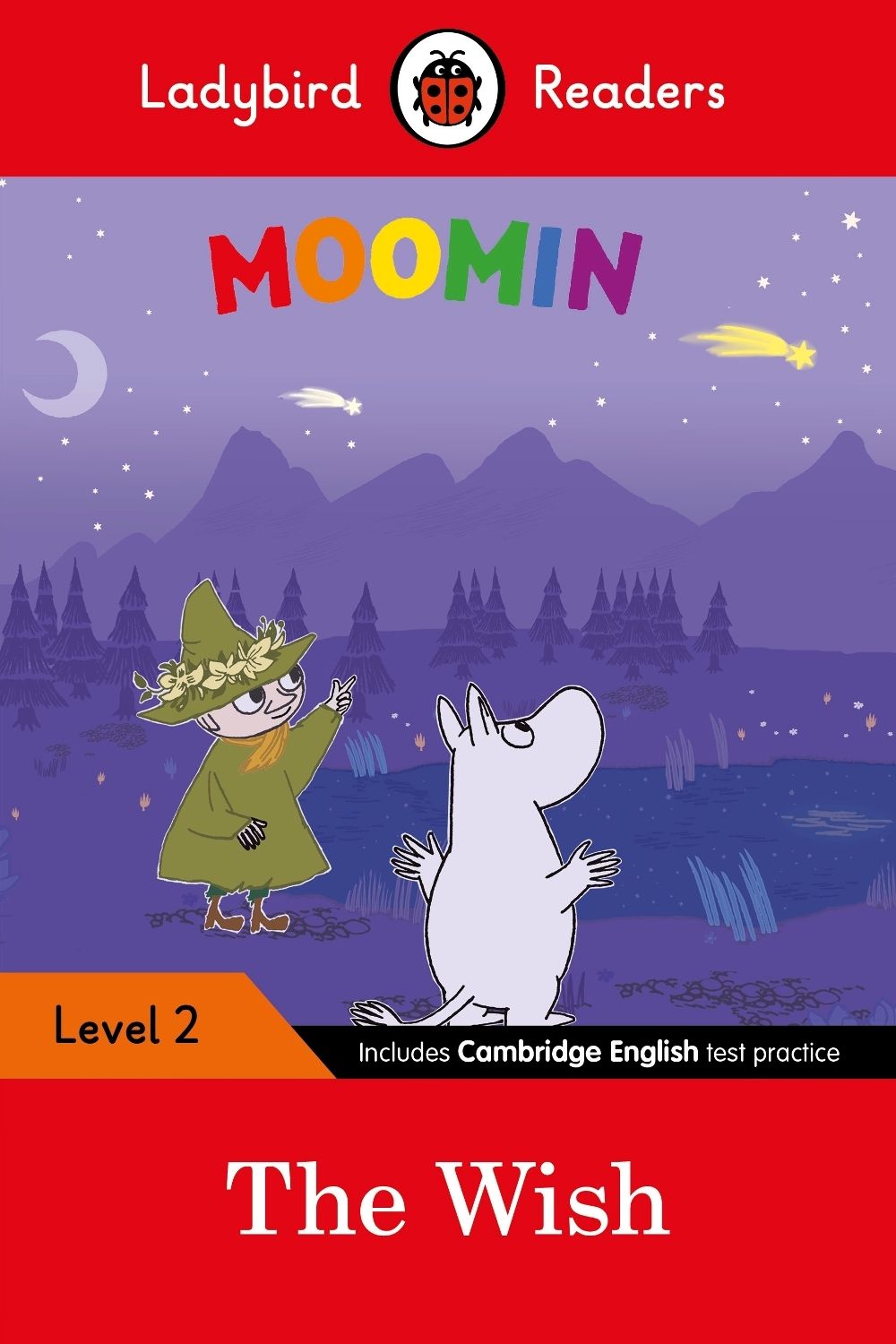 Ladybird Readers Level 2 - Moomin - The Wish (ELT Graded Reader) by Ladybird - ISBN: 9780241365298