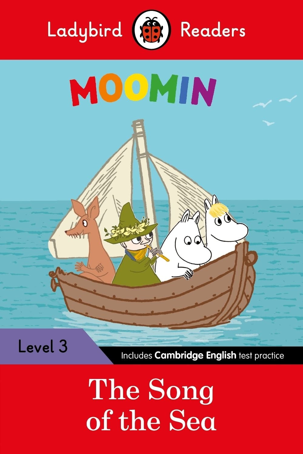Ladybird Readers Level 3 - Moomin - The Song of the Sea (ELT Graded Reader) by Ladybird - ISBN: 9780241365304