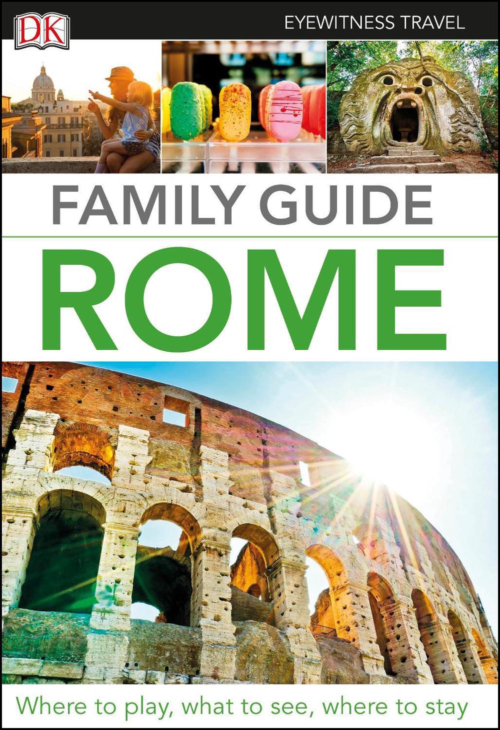 DK Family Guide Rome, 9780241365595