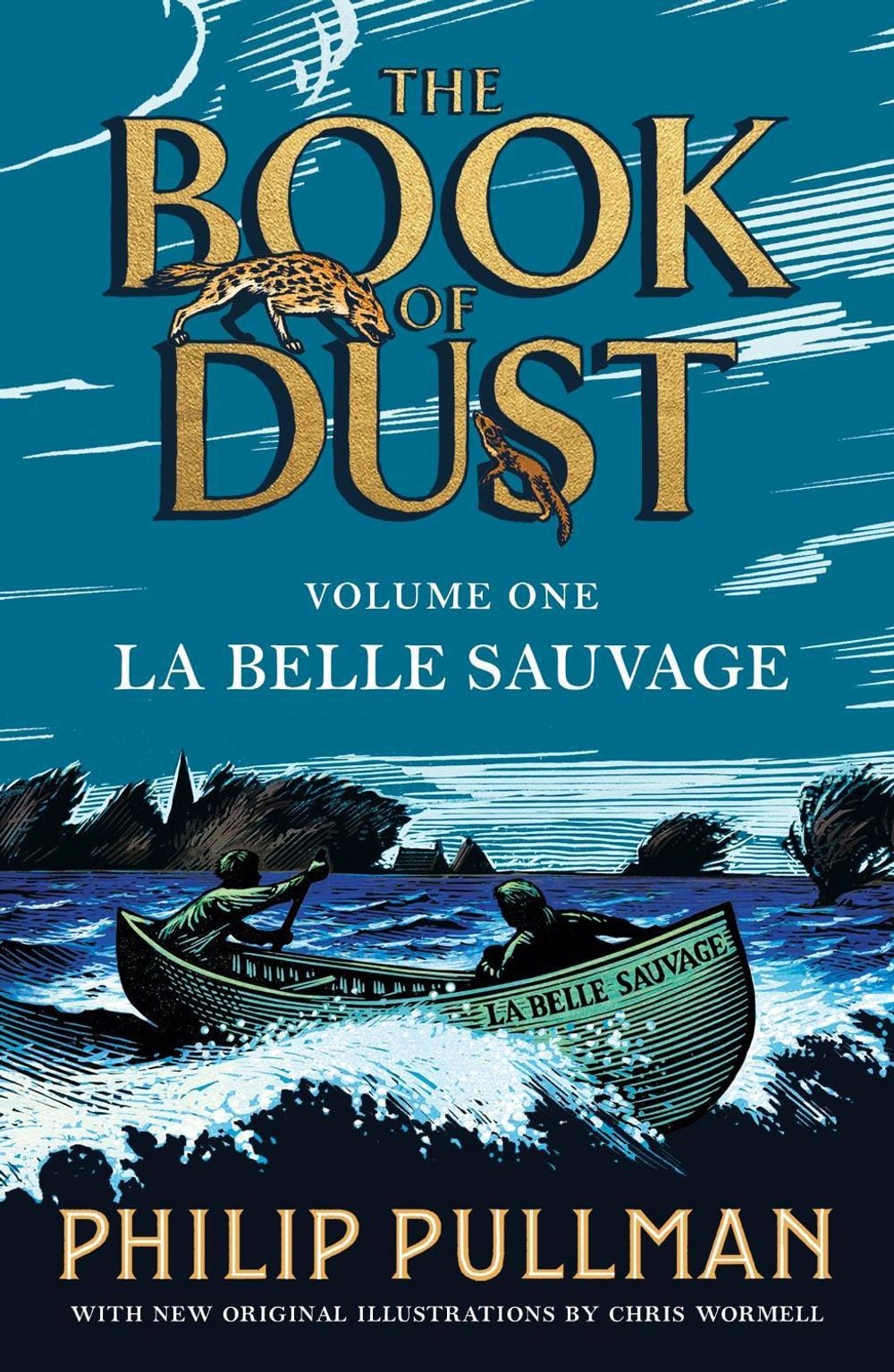 La Belle Sauvage: The Book of Dust Volume One by Philip Pullman - ISBN: 9780241365854