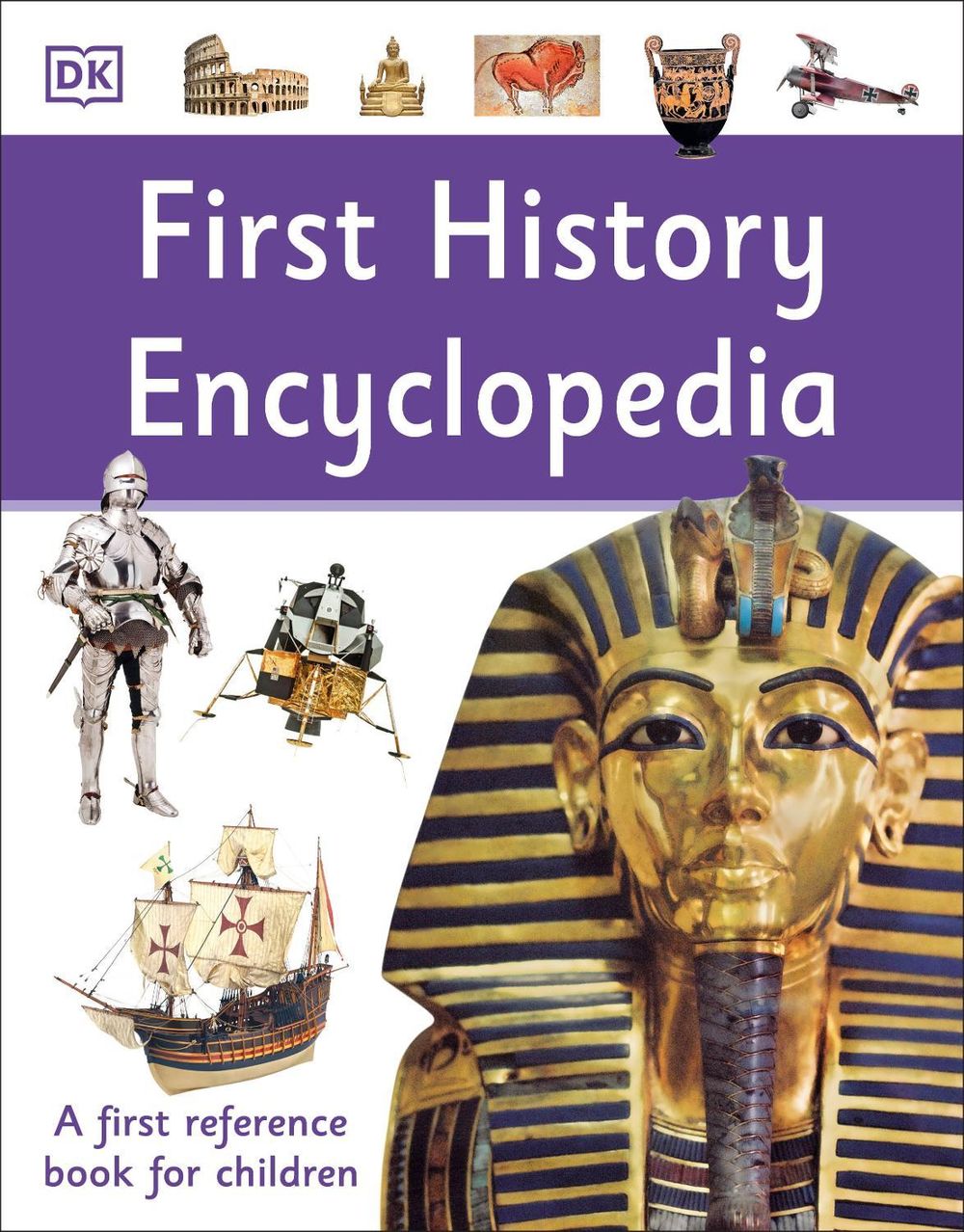 First History Encyclopedia by DK - ISBN: 9780241366943