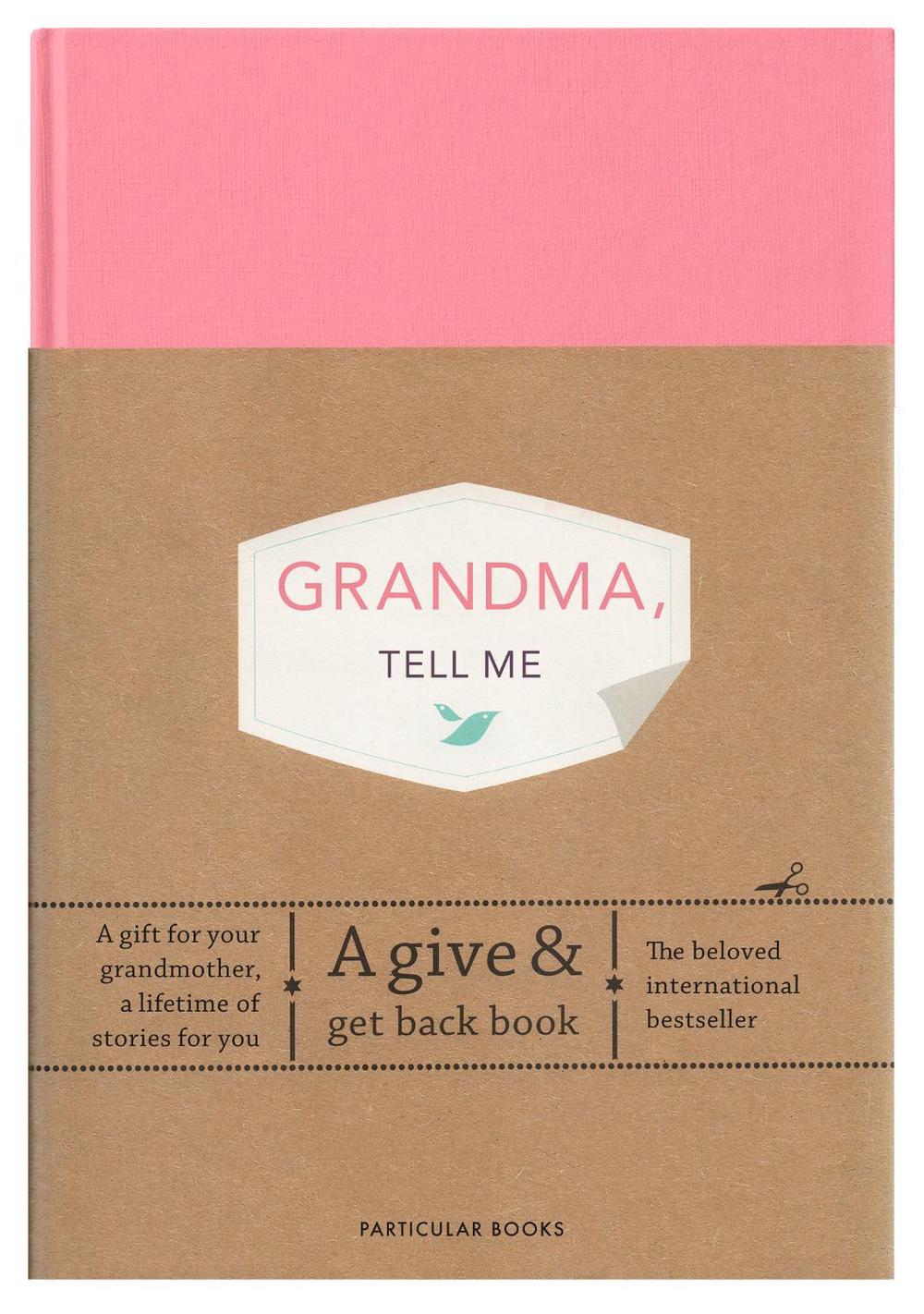 Grandma, Tell Me : A Give & Get Back Book, 9780241367230