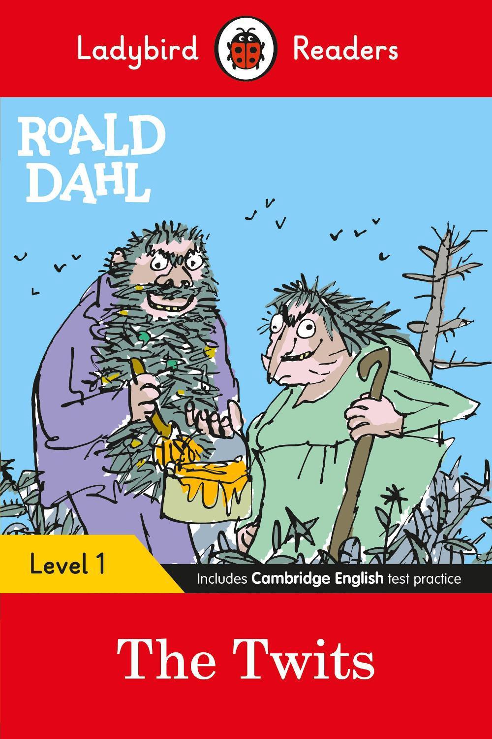 Ladybird Readers Level 1 - Roald Dahl - The Twits (ELT Graded Reader) by Roald Dahl - ISBN: 9780241368206