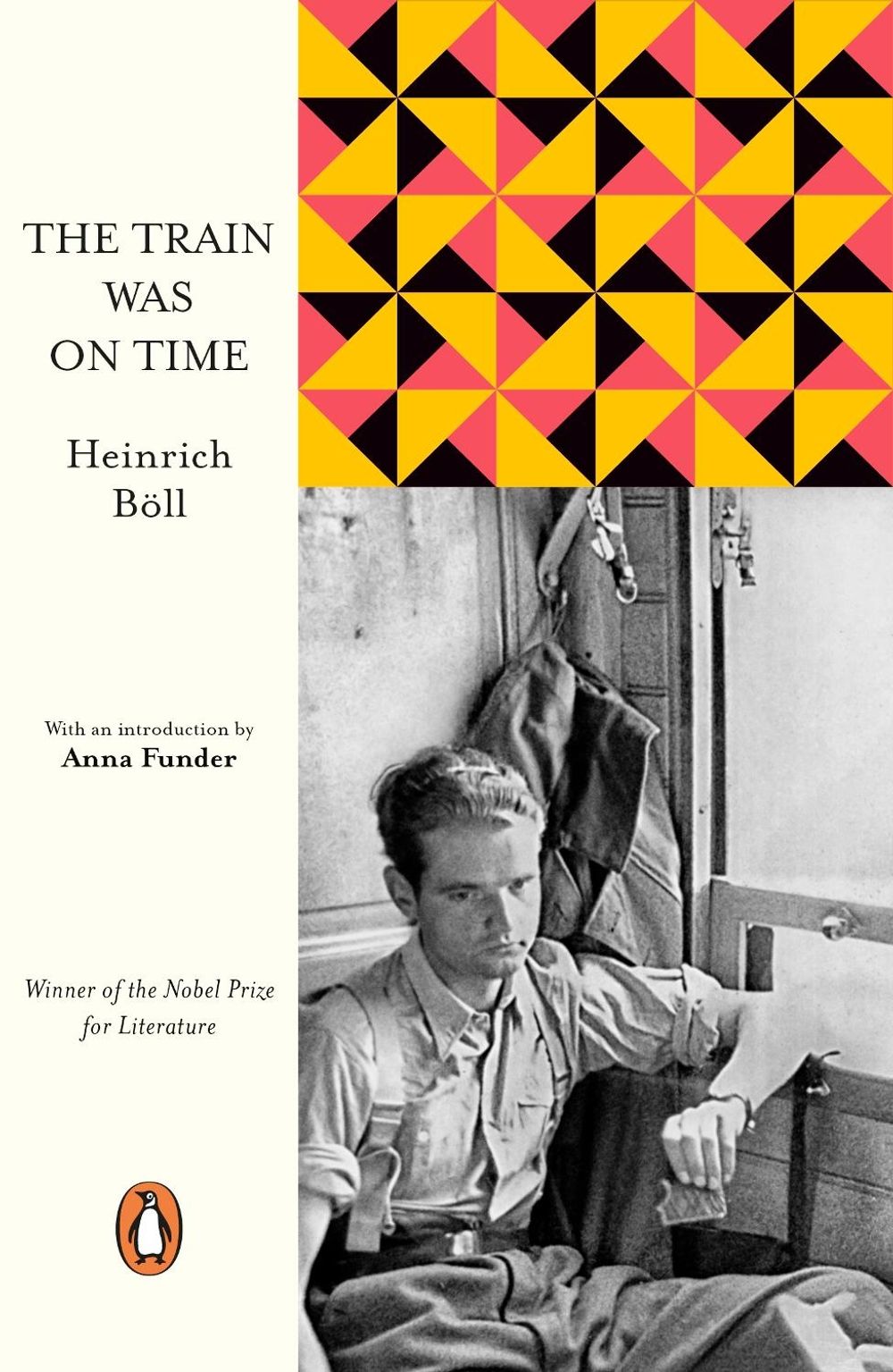 The Train Was on Time by Heinrich Boll - ISBN: 9780241370384
