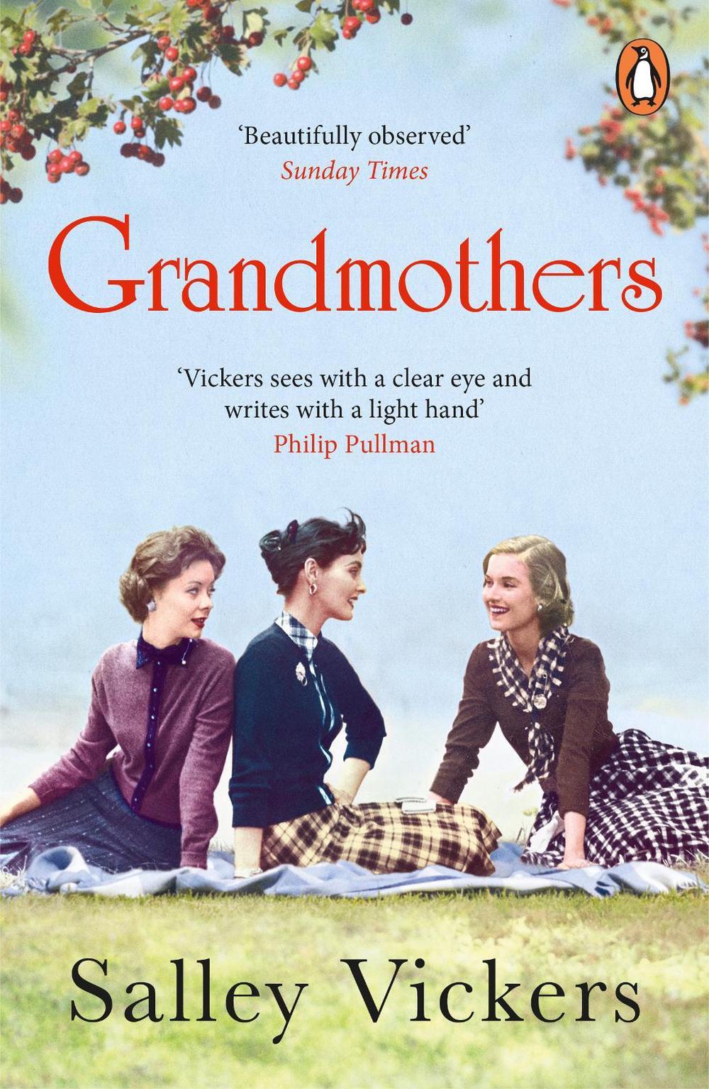 Grandmothers by Salley Vickers - ISBN: 9780241371435