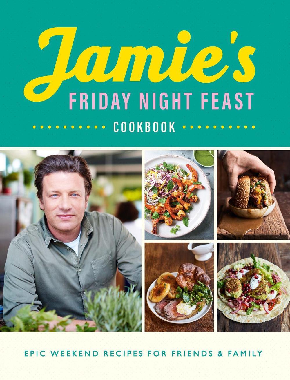 Jamie's Friday Night Feast Cookbook, 9780241371442