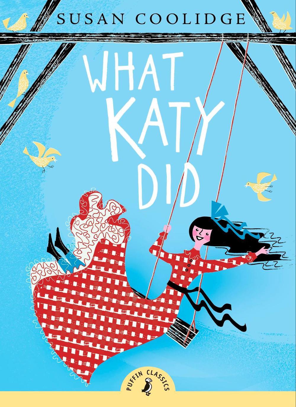 What Katy Did by Susan Coolidge - ISBN: 9780241372326