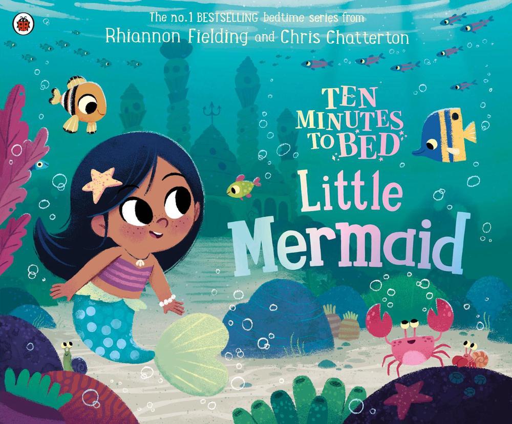 Ten Minutes to Bed: Little Mermaid, 9780241372678